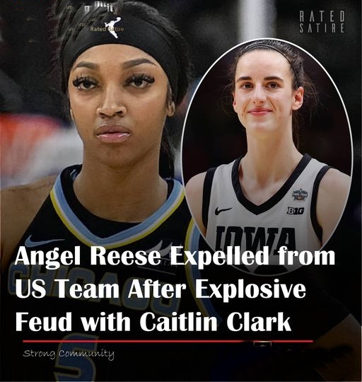 Breaking Angel Reese Expelled From US Team After Explosive Feud With